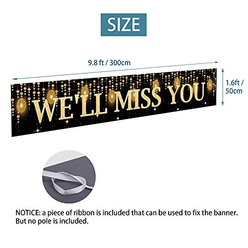 We’ll Miss You Banner Backdrop Decorations, Gratuation/Going Away/Moving/Job Change/Relocating Party Photo Booth Props Porch Sign Supplies, Retirement Décor for Outdoor Indoor (9.8x1.6ft)