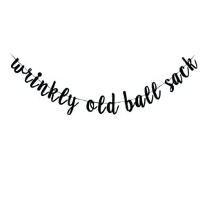 wrinkly old ball sack banner funny decorations for 30th 40th 50th 60th 70th 80th birthday party sign props