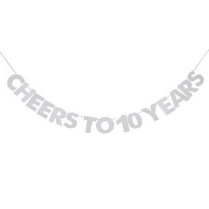cheers to 10 years banner, 10th birthday, wedding anniversary, retirement party bunting sign decorations photo props, party favors, supplies, gifts, themes and ideas