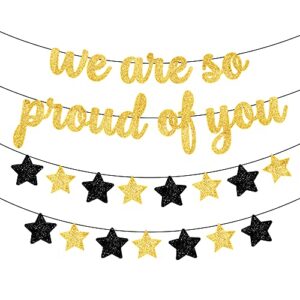 we are so proud of you banner, glitter – big 10 feet with star garland | graduation banner, graduation decorations 2023 | black and gold graduation party decorations 2023 | congratulations decorations
