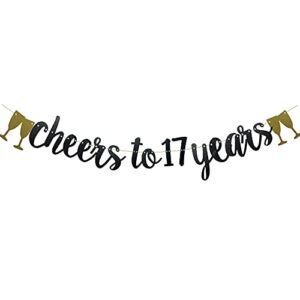 cheers to 17 years banner,pre-strung, black paper glitter party decorations for 17th wedding anniversary 17 years old 17th birthday party supplies letters black zhaofeihn