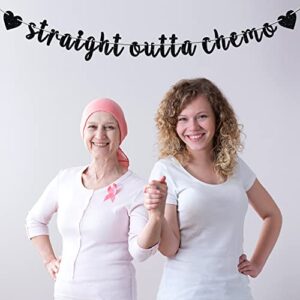 Black Glitter Straight Outta Chemo Banner, Kicking Cancer's Butt/I Kicked Cancer's Ass, Cancer Celebration Party Decor Supplies