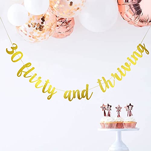 Starsgarden 30 Flirty & Thriving Banner, 30th Birthday Bunting Sign, Dirty Thirty Party Decorations, Dirty 30 Party Sign(Gold)