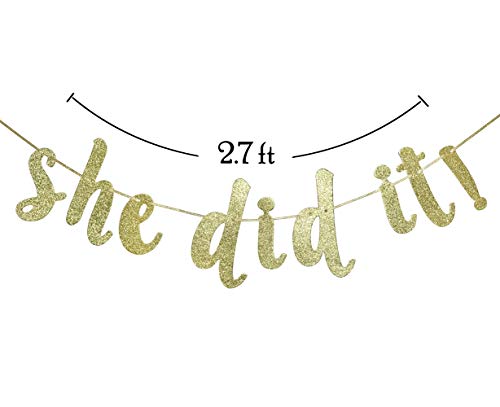 She Did It Gold Glitter Cursive Banner Sign, Graduation Garland, Class of 2023 Grad Party Decorations Supplies (Gold)