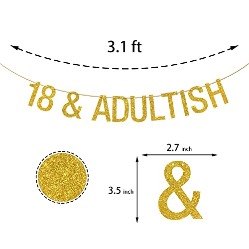 18 & Adultish Banner, Happy 18th Birthday Decor, Cheers to 18 Years Birthday Anniversary Party Supply Gold Glitter