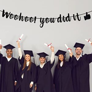 Woohoo you did it Banner, 2022 Senior High School Graduation Bunting Sign, Funny 2022 College University Graduation Party Decoration Supplies