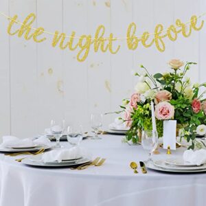 The Night Before Banner, Wedding Rehearsal Dinner Decor