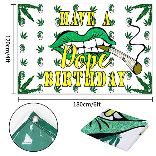 HAMIGAR 6x4ft Have A Dope Birthday Banner Backdrop - Weed Themed Birthday Decorations Party Supplies for Adults - White Green