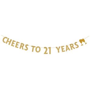 magjuche gold glitter cheers to 21 years banner,21th birthday party decorations
