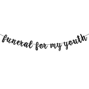 funeral for my youth banner, death to my 20s banner, funeral bday banner, 30th birthday decorations (black glitter)