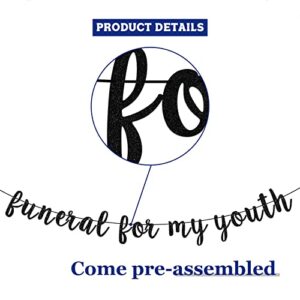 Funeral For My Youth Banner, Death To My 20s Banner, Funeral Bday Banner, 30th Birthday Decorations (Black Glitter)