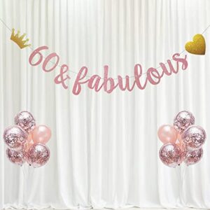 60 & fabulous Banner, Pre-Strung, No Assembly Required, Funny Rose Gold Paper Glitter Party Decorations for 60th Birthday Party Supplies, Letters Rose Gold,ABCpartyland