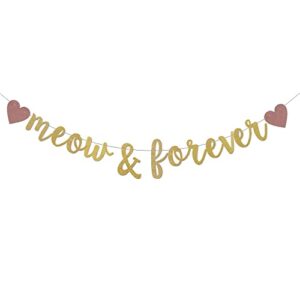 zgmj golden meow & forever banner pre-strung, cat adoption party decorations, cat lover bachelorette supplies,pet pussycat garland,kitten party decorations qwlqiao