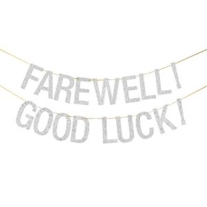 silver glitter farewell! good luck! banner – goodbye party decorations – farewell / retirement / job change / relocating / graduation party supplies