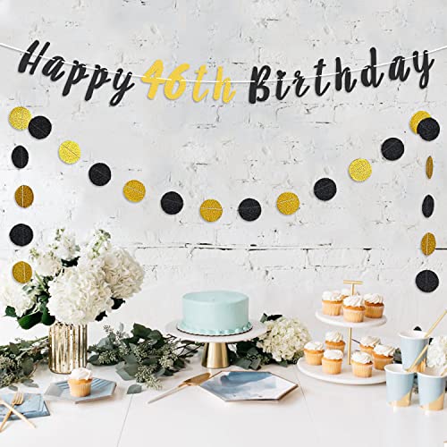 LASKYER 46th Birthday Decoration Set - Happy 46th Birthday Banner with Black & Gold Glitter Circle Dots Cheers to 46 Years Old Birthday Party Decorations.[Pre - Strung]