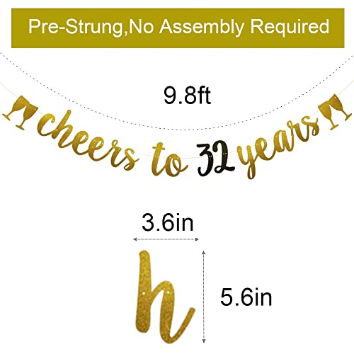 Cheers to 32 Years Banner，Pre-strung，32nd Birthday Party Decorations Supplies，Gold Glitter Paper Garlands Backdrops, Letters Gold Betteryanzi