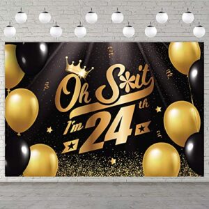 oh s*hit i’m 24th banner backdrop black gold balloons crown confetti hallo twenty four cheers to 24 years old theme decorations decor for man woman happy 24th birthday party anniversary supplies