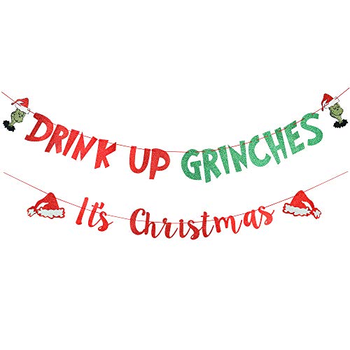 Red&Green Glitter Drink Up Grinches & It's Christmas Banner, Grinch Christmas Decorations, Christmas July Party Decorations Drink Up Grinches Sign Decorations Xmas Mantel Fireplace Home Indoor Outdoor Grinch Party Decorations Supplies