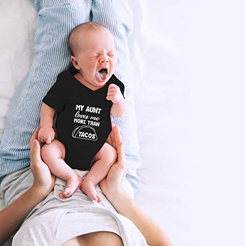 CBTwear My Aunt Loves Me More Than Tacos - Aunite Loves Taco - Cute Infant One-Piece Baby Bodysuit (6 Months, Black)