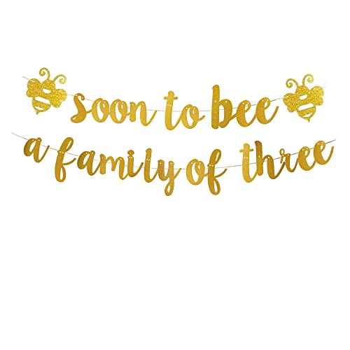 KUNGOON Soon To Bee a Family of three Banner, Gold Glitter Welcome Baby Party Paper Banner,Bumble Bee Theme Baby Shower/Mommy to Bee/Daddy to Bee Party Supplies Decoration(Gold).