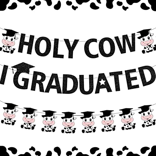 Cow Graduation Banner Holy Cow I Graduated Banner, Cow Congrats Graduation Decoration with Black Cap Pre-assembled Class Of 2023 Graduation Party Decoration Supplies for High School College