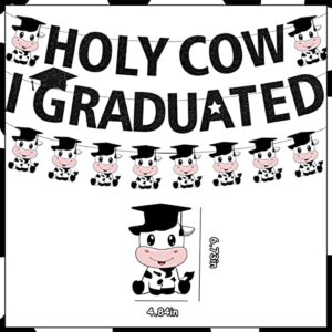 Cow Graduation Banner Holy Cow I Graduated Banner, Cow Congrats Graduation Decoration with Black Cap Pre-assembled Class Of 2023 Graduation Party Decoration Supplies for High School College