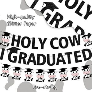 Cow Graduation Banner Holy Cow I Graduated Banner, Cow Congrats Graduation Decoration with Black Cap Pre-assembled Class Of 2023 Graduation Party Decoration Supplies for High School College