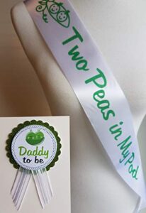 twin baby shower party sash & pin for mom and daddy to be”two peas in my pod”