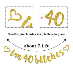 RoadSea I'm 40 Bitches Banner - Funny 40th Birthday Party Banner for Women - Happy 40th Birthday Party Decorations - Gold Glitter (40)