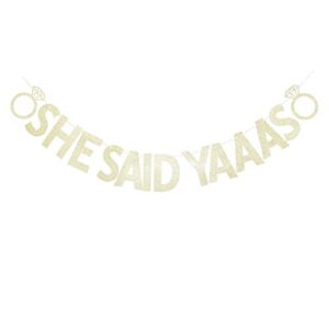 she said yaaas banner, gold glitter sign garland for wedding party, bridal shower party decors, bachelorette engagement party supplies