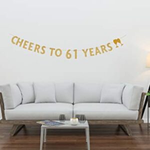 MAGJUCHE Gold glitter Cheers to 61 years banner,61th birthday party decorations