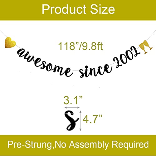 Awesome Since 2002 Banner, Pre-Strung,Black Glitter Paper Garlands for Girls women 21st Birthday Party Decorations Supplies, No Assembly Required,Black,SUNbetterland