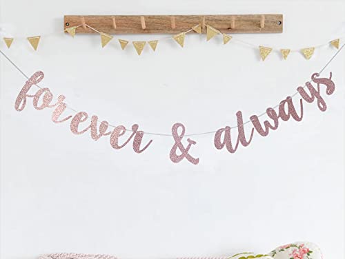 Rose Gold Glitter Forever & Always Banner Sign for Valentine's Day Wedding Engagement Bridal Shower Birthday Party Anniversary Celebrate Banner Decorations Photography Props Decor