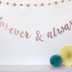 Rose Gold Glitter Forever & Always Banner Sign for Valentine's Day Wedding Engagement Bridal Shower Birthday Party Anniversary Celebrate Banner Decorations Photography Props Decor