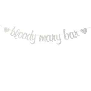 bloody mary bar banner, wedding bar bunting, bridal shower party decor, engagement decors, bachelorette sign, birthday party decorations, silver glitter