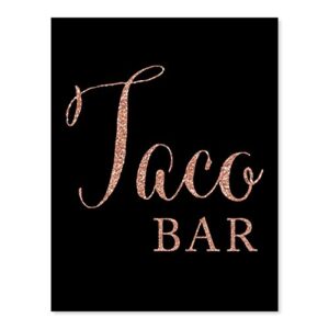 andaz press wedding party signs, faux rose gold glitter on black, 8.5×11-inch, taco bar, 1-pack, colored party supplies decorations