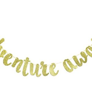 Firefairy Adventure Awaits Gold Glitter Banner , Graduation Banner , College Graduation High School Graduation Grad Banner