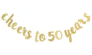 cheers to 50 years banner – happy 50th birthday party decorations – 50th wedding anniversary decorations-gold