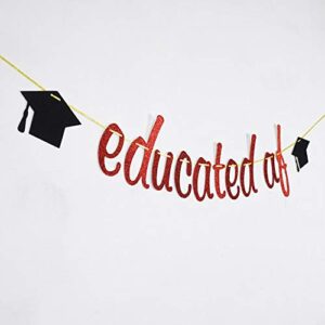 Educated AF Banner, Graduation 2022 Party Decorations, Congrats Grad Bunting Sign, Red Glitter