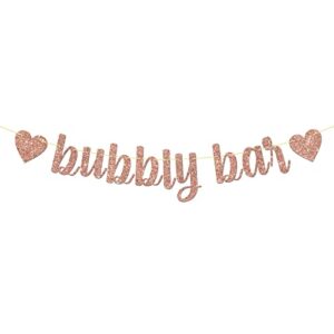 rose gold glitter bubbly bar banner, bachelorette party decorations, birthday, wedding, engagement party supplies
