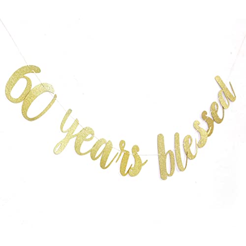 60 Years Blessed Banner - 60th Birthday Banner,60th Birthday Banner Party Decorations,60th Anniversary Banner,60 Birthday Banner Sign