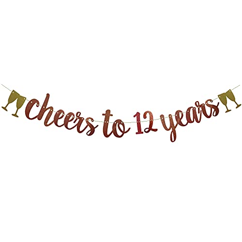 Cheers To 12 Years Banner,Pre-Strung,12ND Wedding Anniversary 12 Years Old 12ND Birthday Party Decorations Letters Rose Gold ZHAOFEIHN