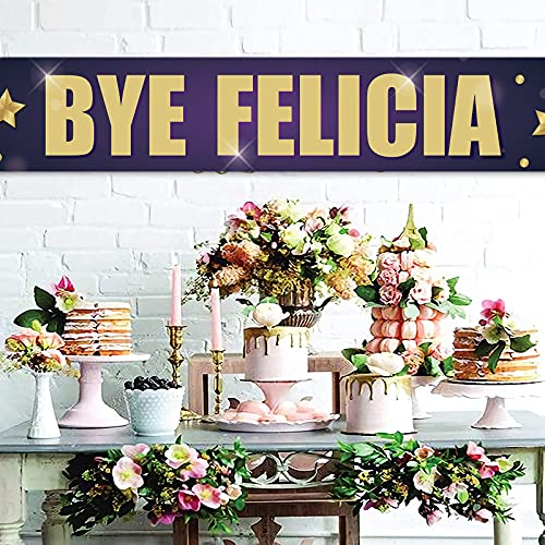 Bye Felicia Large Banner, Good Bye Banner, Divorce Party Break up Party Lawn Sign Porch Sign, Moving Party Goodbye Party Decorations Supplies, Indoor Outdoor Backdrop 8.9 x 1.6 Feet