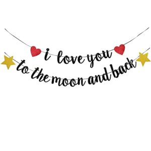 tennychaor i love you to the moon and back bunting banner with stars and hearts,perfect for wedding /baby shower/birthday/bridal shower party.(black)