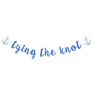 tying the knot banner for nautical theme beach wedding bridal shower cruise banner party decorations -royal blue with light blue anchor