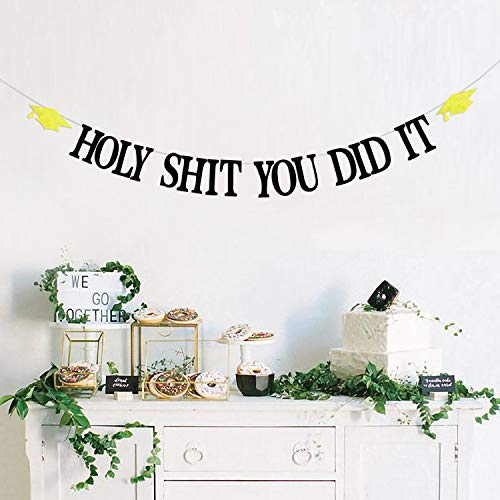 Holy Shit You Did It Banner, Funny Class of 2023 Graduation Decorations, Congratulations, So Proud of You, Glittery Congrats Grad Party Banner