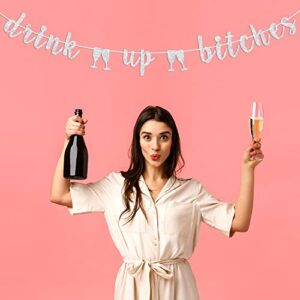 Silver Glitter Drink Up Bitches Banner - Legal AF Bunting Sign - Engagement/Birthday/Bachelorette/Bridal Shower/Wedding Party Decoration Supplies