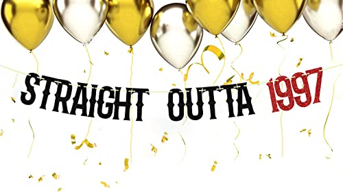 Straight Outta 1997 Banner- Happy 25th Birthday Cheers to 25 Years, 25 and Fabulous Wedding Anniversary Party Sign 25th Birthday Party Decorations