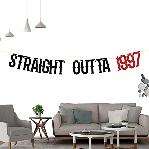 Straight Outta 1997 Banner- Happy 25th Birthday Cheers to 25 Years, 25 and Fabulous Wedding Anniversary Party Sign 25th Birthday Party Decorations