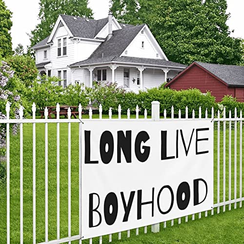 Long Live Boyhood Banners 47 X 71 In Party Indoor Outdoor Decor Banners Home Outdoor Decor Yard Hanging Sign Banner Decoration, Personalized Banner For Parties